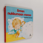 Dorothea Ackroyd ym. : Ennen nukkumaan menoa - pikkukuva 1
