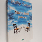 Philip Yancey : Näkymätön Jumala - pikkukuva 1