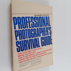 Charles E. Rotkin : Professional Photographer's Survival ... - pikkukuva 1