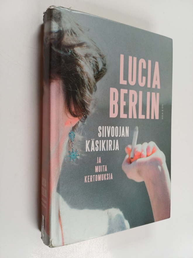 Lucia Berlin : Siivoojan käsikirja ja muita kertomuksia