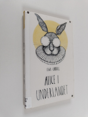 Lewis Carroll : Alice i Underlandet