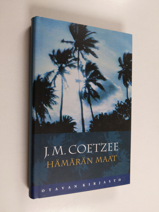 J. M. Coetzee : Hämärän maat
