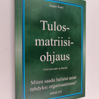 Seppo Saari : Tulosmatriisiohjaus (signeerattu) - pikkukuva 1