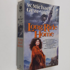 W. Michael Gear : Long Ride Home - pikkukuva 1