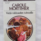 Varjo rakkauden taivaalla Harlekin - Carole Mortimer - pikkukuva 1