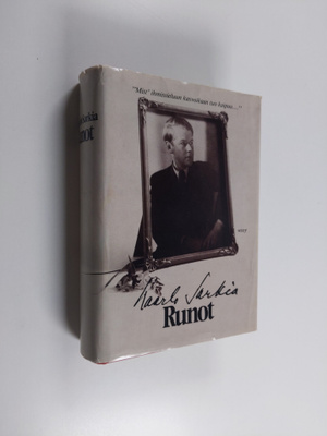 Kaarlo Sarkia : Runot : Kahlittu ; Velka elämälle ; Unen ...