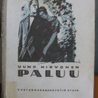 Uuno Hirvonen (Simo Penttilä): Paluu, Otava 1921. 231 s. - pikkukuva 1