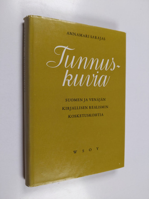 Annamari Sarajas : Tunnuskuvia : Suomen ja Venäjän kirjal...