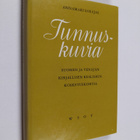 Annamari Sarajas : Tunnuskuvia : Suomen ja Venäjän kirjal... - pikkukuva 1