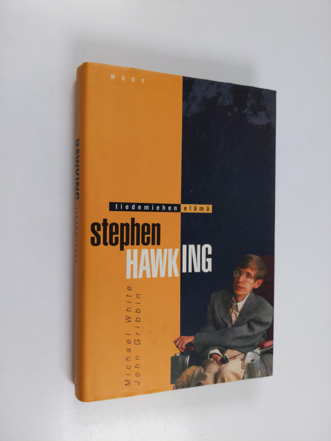 Michael White : Stephen Hawking : tiedemiehen elämä