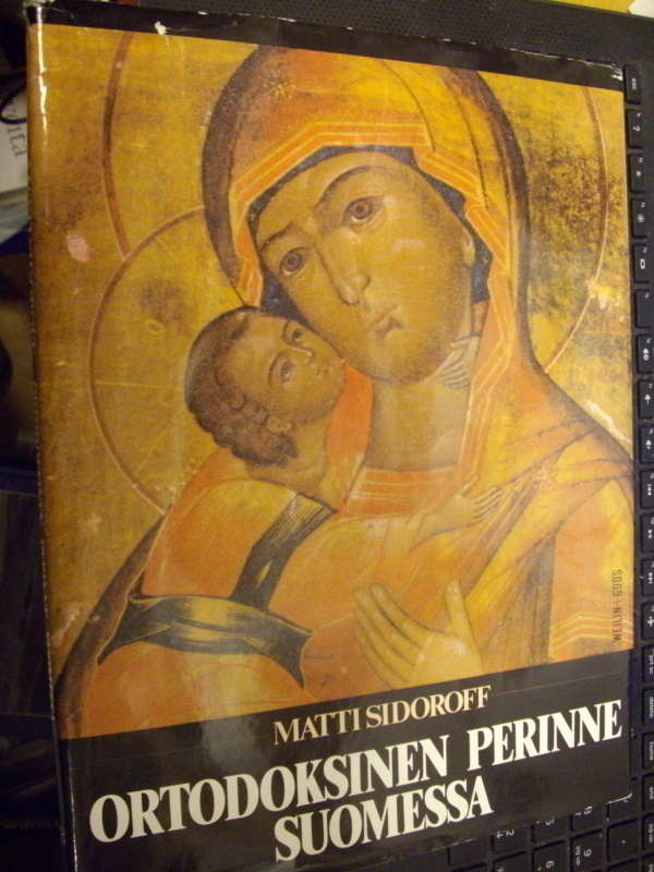 Sidoroff : Ortodoksinen perinne Suomessa ( 1 p. 1988 )