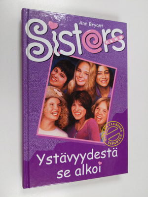 Ann Bryant : Ystävyydestä se alkoi