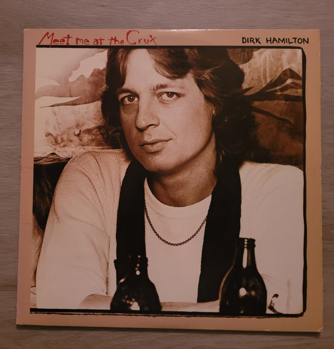 Dirk Hamilton : Meet Me at the Crux Lp