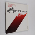 Pirkko Ahoniemi : Taide- ja ympäristökasvatus - pikkukuva 1