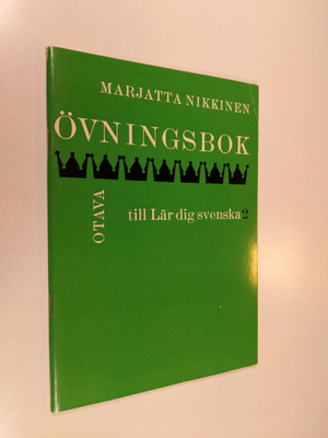 Marjatta Nikkinen : Övningsbok 2 till Lär dig svenska 2