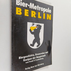 Frank P. Freudenberg : Bier-Metropole Berlin - Bier-Gesch... - pikkukuva 1