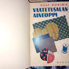 Kurimo : Vaatetusalan aineoppi ( SIS POSTIKULU  ) - pikkukuva 1