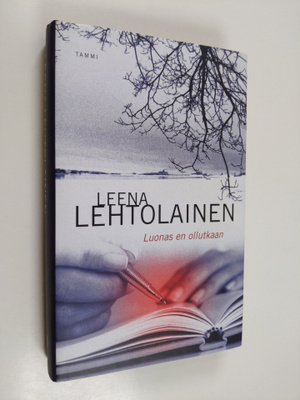 Leena Lehtolainen : Luonas en ollutkaan