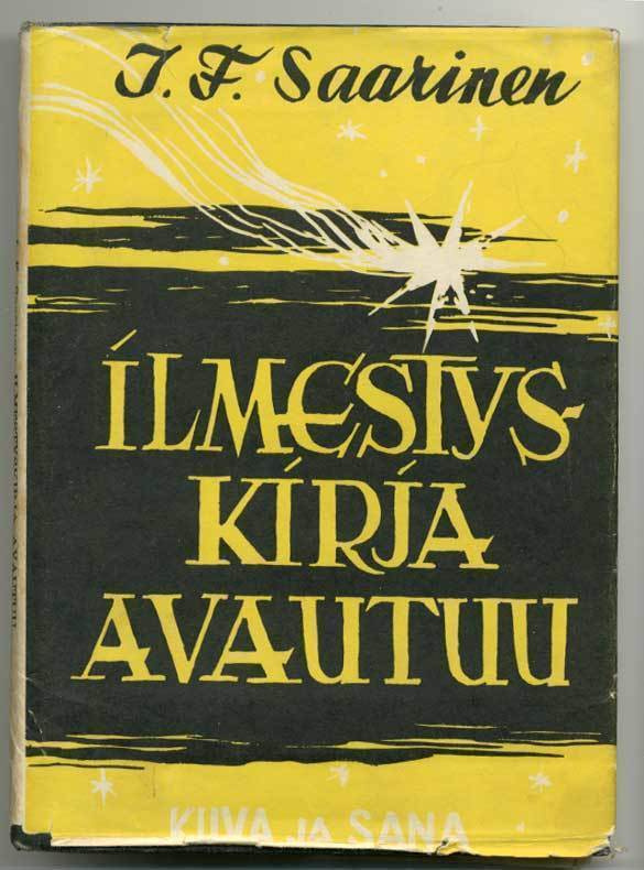 J. F. Saarinen: Ilmestyskirja avautuu