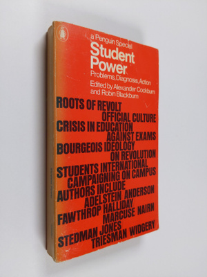 Student power : problems, diagnosis, action
