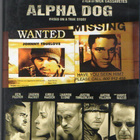 Alpha Dog	(377)	k	-FI-	nordic,	BLU-RAY		justin timberlake - pikkukuva 2