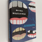 Miika Nousiainen : Juurihoito : suku- ja hammaslääkärirom... - pikkukuva 1