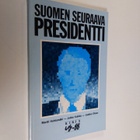Martti Huhtamäki : Suomen seuraava presidentti - pikkukuva 1