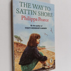 Philippa Pearce : The way to Sattin Shore - pikkukuva 1