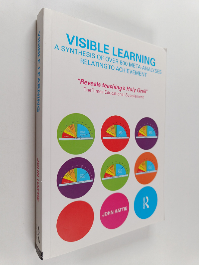 John A. C. Hattie : Visible learning : a synthesis of ove...