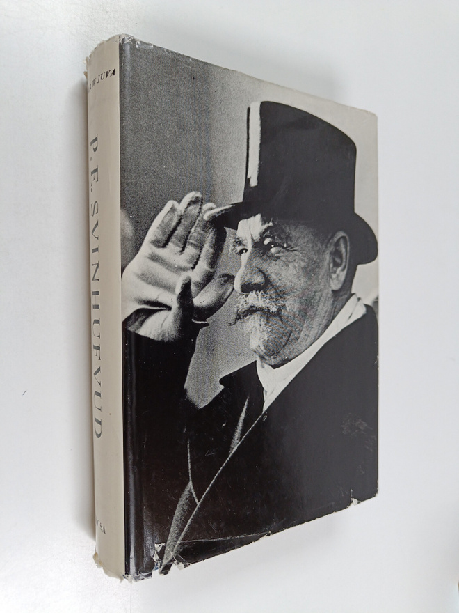 Einar W. Juva : P. E. Svinhufvud 2, 1917-1944