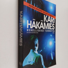 Kari Häkämies : Rehelliseksi tunnettu : rikosromaani - pikkukuva 1