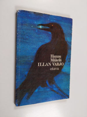 Hannu Mäkelä : Illan varjo