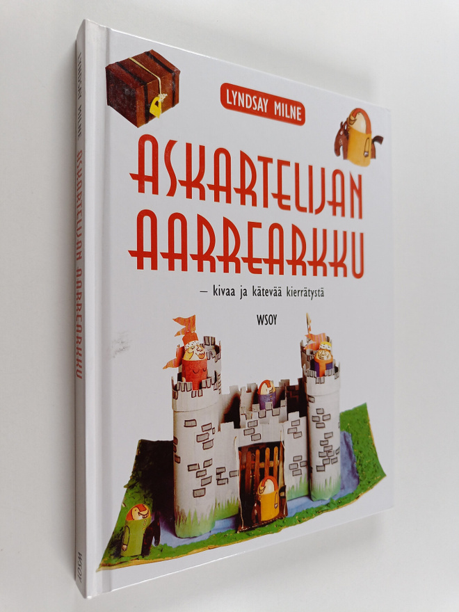 Lyndsay Milne : Askartelijan aarrearkku : kivaa ja kätevä...