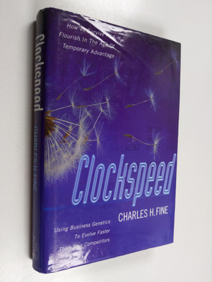 Charles H. Fine : Clockspeed - Winning Industry Control i...