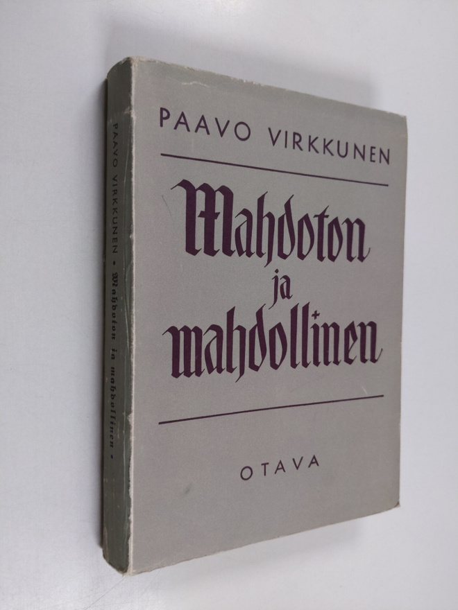 Paavo Virkkunen : Mahdoton ja mahdollinen : kirja kristil...