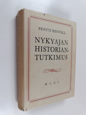 Pentti Renvall : Nykyajan historiantutkimus
