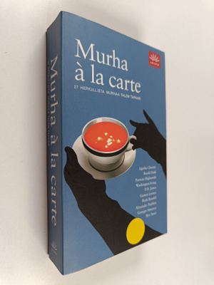 Peter (toim.) Haining : Murha a la carte : 27 herkullista...