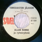 Allan Runne - Tanssiaisten Jälkeen 7" Single - pikkukuva 1