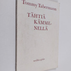 Tommy Tabermann : Tähtiä kämmenellä : Runoja - pikkukuva 1