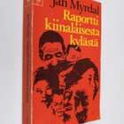 Jan Myrdal : Raportti kiinalaisesta kylästä - pikkukuva 1