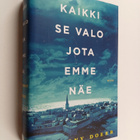 Anthony Doerr : Kaikki se valo jota emme näe - pikkukuva 1
