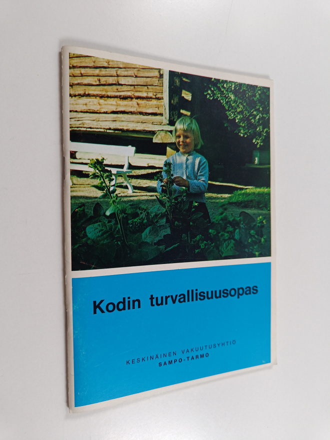 Toivo Veriö : Kodin turvallisuusopas