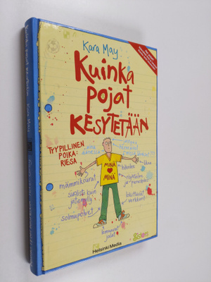 Kara / Corey May : Kuinka pojat kesytetään / Kuinka tytöt...