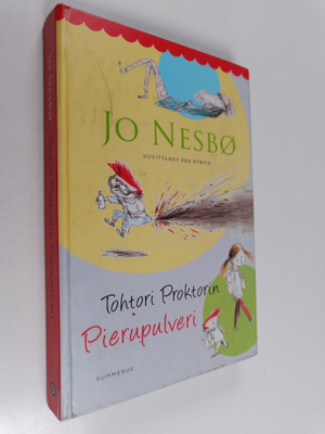 Jo Nesbö : Tohtori Proktorin pierupulveri