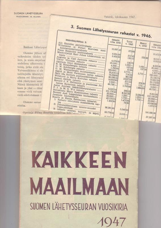 Kaikkeen maailmaan, Suomen Läh.seuran vuosikirja 1947.