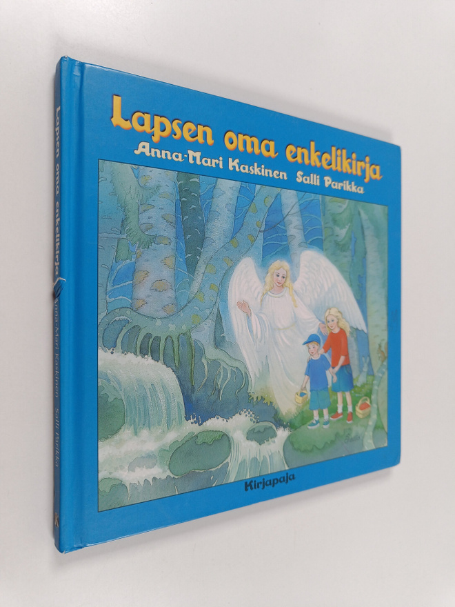 Anna-Mari Kaskinen : Lapsen oma enkelikirja