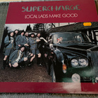 SUPERCHARGE: Local Lads Make Good * UK 1976 - pikkukuva 1