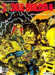 Judge Dredd 6 - Oikeuden Mies