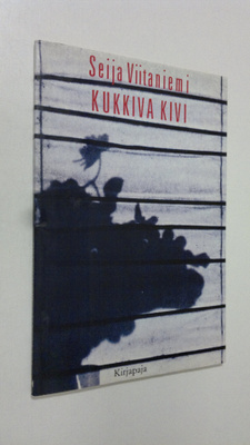 Seija Viitaniemi-Lahtinen : Kukkiva kivi (signeerattu)