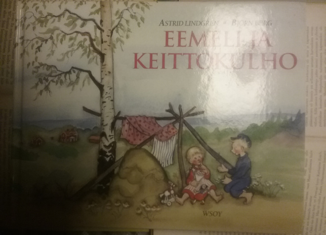 Astrid Lindgren, Björn Berg - Eemeli ja keittokulho (sid.)